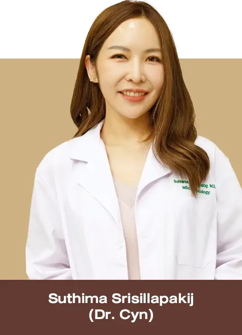 Dr. Suthima Srisillapakij (Dr. Cyn) License No. 55738