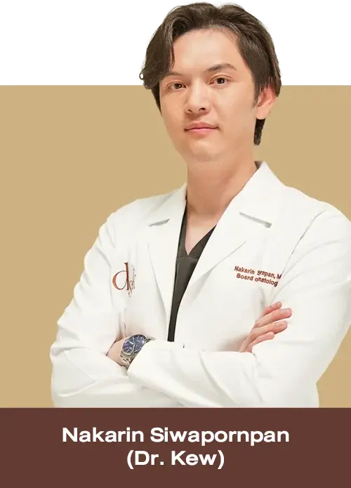 Dr. Nakarin Siwapornpan (Dr. Kew) License No. 46128