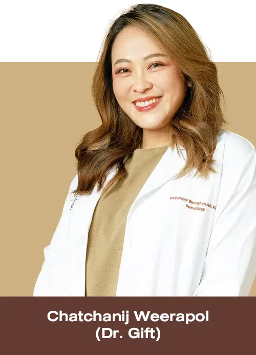 Dr. Chatchanij Weerapol (Dr. Gift) License No. 42767