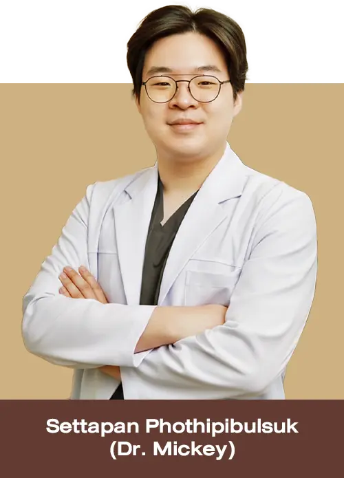 Dr. Settapan Phothipibulsuk (Dr. Mickey) License No. 71956