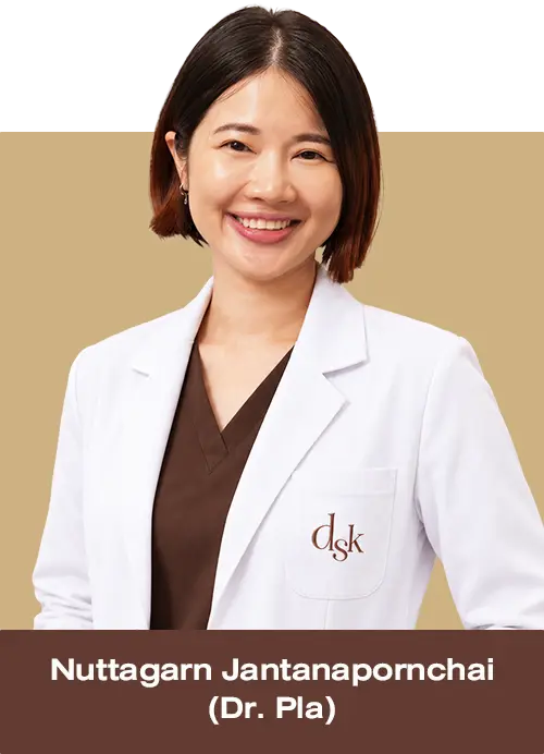 Dr. Nuttagarn Jantanapornchai (Dr. Pla) License No. 55299